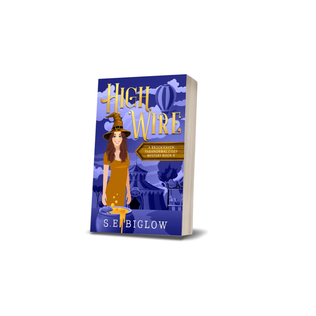 High Wire - Brookhaven Paranormal Mysteries Book 8 Limited Edition Paperback (Cozy Mystery)
