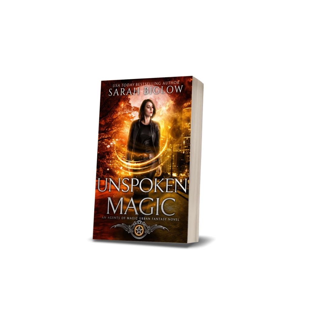 Unspoken Magic - Agents of Magic Book 2 Paperback (Urban Fantasy)