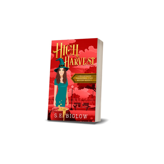 High Harvest - Brookhaven Paranormal Mysteries Book 5 Limited Edition Paperback (Cozy Mystery)
