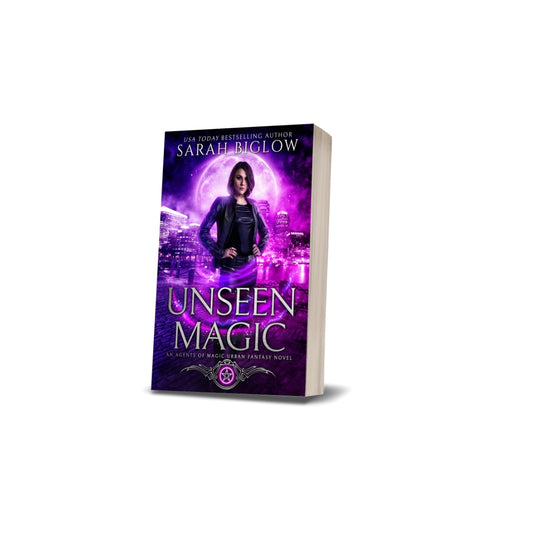 Unseen Magic - Agents of Magic Book 1 Paperback (Urban Fantasy)