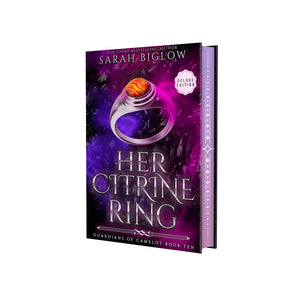 Her Citrine RIng - Guardians of Camelot book 10 hardcover with foiled dust jacket and colorful printed edges