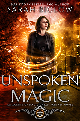 Unspoken Magic by Sarah Biglow